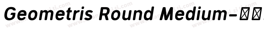 Geometris Round Medium字体转换